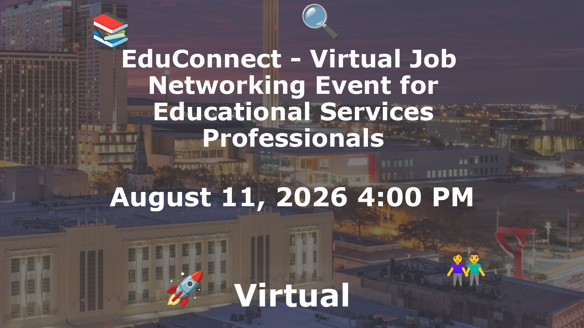 EduConnect - Virtual Job  Networking Event for Educational Services Professionals event image